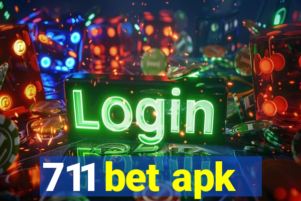 711 bet apk